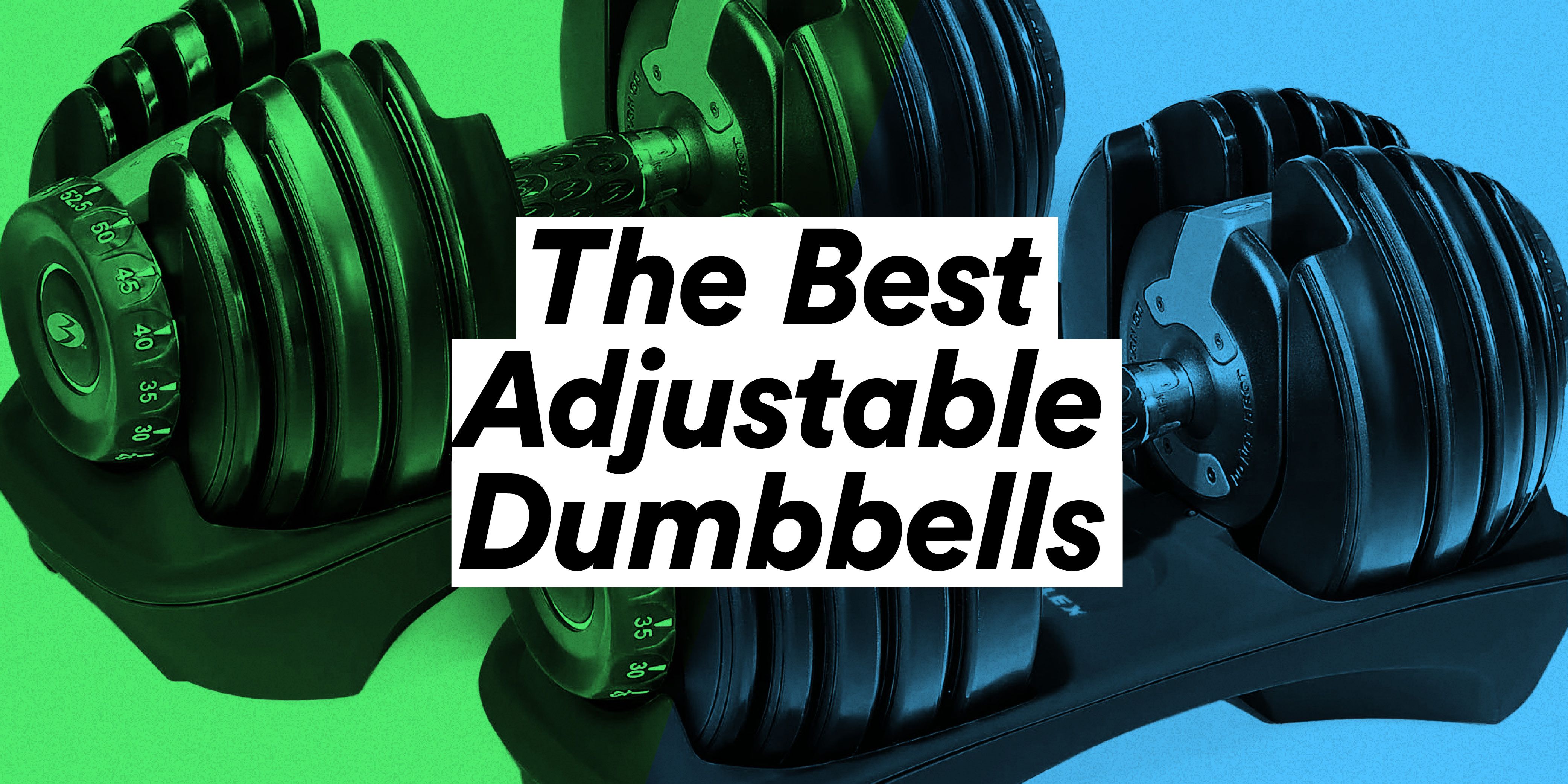 Best adjustable dumbbells