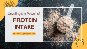 Unveiling the Power of Protein Intake: Fueling Your Fitness Journey