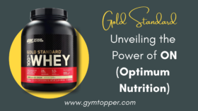 Unveiling the Power of ON (Optimum Nutrition): A Comprehensive Guide to Fitness and Nutrition
